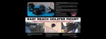 About the Easy Reach Holster Mount Products